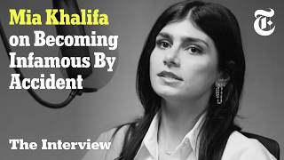 How Mia Khalifa Lost Control of Her Image | The Interview
