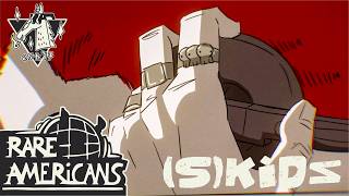 Rare Americans - (S)KiDS