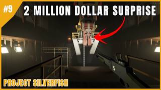 Proyecto Silverfish | ¡Una sorpresa de 2 millones de dólares! | Parte 9