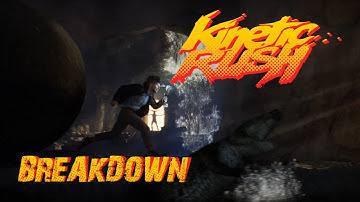 KineticRush BreakDown