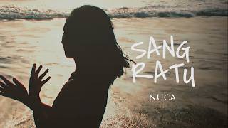 NUCA - SANG RATU #EUNOIA (OFFICIAL LYRIC VIDEO)