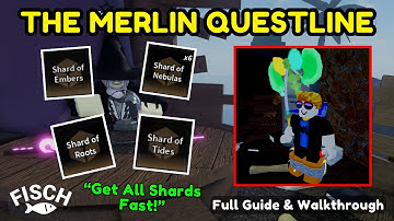 Completing Merlin Quest in Roblox Fisch (Full Guide to Find All Shards & Rifts for the Merlin Quest)