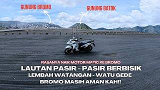 Menegangkan!! Rute Bromo Lautan Pasir berbisik Bromo Penuh Tantangan!