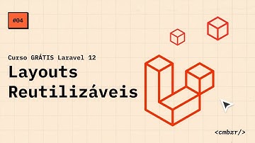 #04 | Blade Components e Layouts Reutilizáveis | Curso Laravel 12
