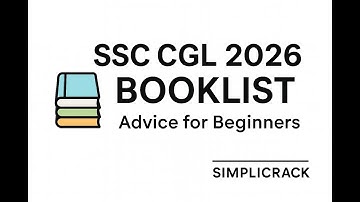 SSC CGL 2026 Booklist 📚 | Must-Follow Advice for Beginners I Simplicrack