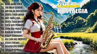 SAXOPHONE NOSTALGIA PALING DI CARI - INSTRUMEN TEMBANG GOLDEN MEMORIES TERPOPULER