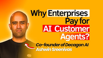 Automating Enterprise Customer Support Workflows with Decagon AI | Ashwin Sreenivas