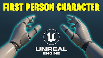 How To Make A First Person Character in Unreal Engine 5 - Beginner Tutorial