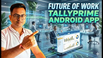 TallyPrime MOBILE App | TallyPrime Android App for Mobile @LearnWell