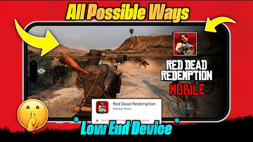 *ALL POSSIBLE WAYS* To Play Red Dead Redemption on Low-End Devices | Fix Not Compatible Issue 🤫