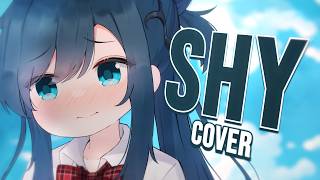Nightcore - Shy (Sinnon Cover) | Jai Waetford Cover | Lyrics