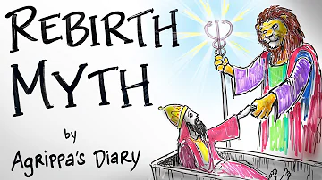 The Profound Meaning of the Myth of Rebirth - Agrippa's Diary