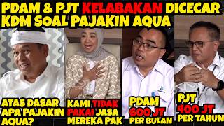 PDAM & PJT KELABAKAN Dicecar KDM‼️Ketauan Pajakin Aqua 600 Juta & 400 Juta.