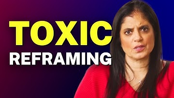 Toxic Reframing