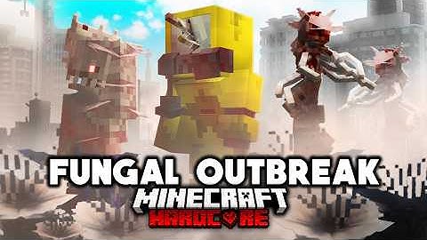 I Survived 100 Days in a Fungus Outbreak in Minecraft Hardcore