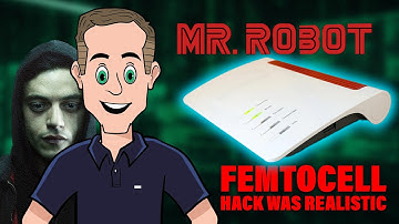 The Mr Robot FEMTOCELL hack was realistic