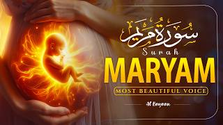 Surah Maryam سورة مريم | Soothing Voice to Heal Your Heart & Ease Your Mind | Mohammad Hijazi