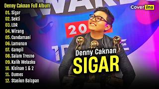 Denny Caknan - Sigar | Full Album Terbaru 2024 Tanpa Iklan