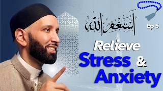 The Meaning of Astaghfirullah | Ep. 5 | Deeper into Dhikr with Dr. Omar Suleiman