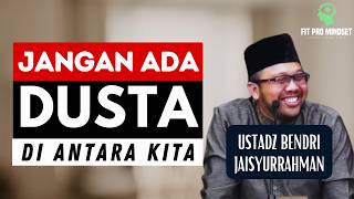 3 Akar Masalah Dusta Dalam Keluarga - Parenting Islam | Ustadz Bendri Jaisyurrahman.