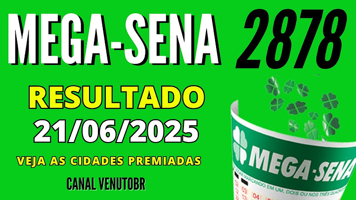 🍀 Resultado Mega-Sena 2878