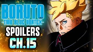 🚨🚨 Boruto & Kawaki's NEXT POWER UPS Are Here - Boruto TBV Chapter 15  Spoiler