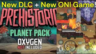 Oxygen Not Included Prehistoric Pack Release Review   Away Team Announced!