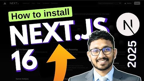 How to Install NEXT.js 16