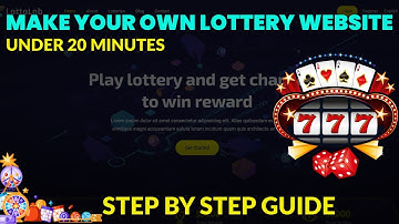 how to make online lottery website | create a lottery website | how to build a lottery website 2025