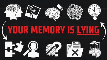 Your Memory is Lying to You The Science of False Memories