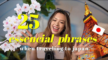 25 MUST-KNOW Phrases when Traveling to Japan🇯🇵✨
