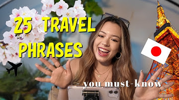 25 MUST-KNOW Phrases when Traveling to Japan🇯🇵✨