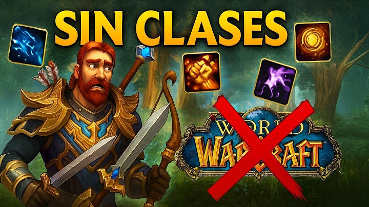 JUGAR WoW SIN CLASES fue la PEOR IDEA que he tenido