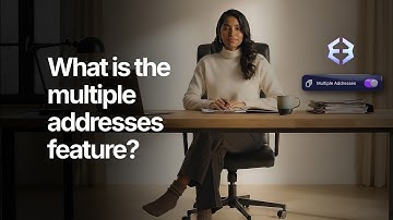What Is The Multiple Addresses Feature?