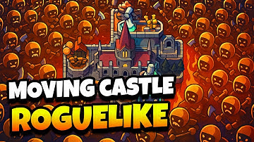 This is a Moving-Castle Tower-Defense-Builder Roguelike and it