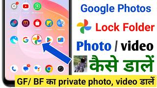 google photos lock folder me photo video kaise dale 2025|google photos me photo  Kaise chhupaye 2025