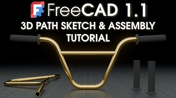 FreeCAD 1.1 : Beginner Tutorial - Parametric Bike Handlebar Assembly, 3D Sketch/Path