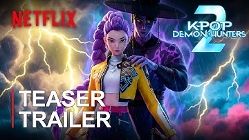 KPOP DEMON HUNTERS 2 (2028) | TRAILER | Netflix Animated Movie Concept (A Fan Film)