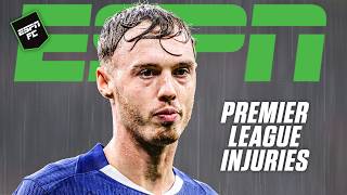 Cole Palmer, Florian Wirtz & Gabriel INJURED & will miss this weekend's action | ESPN FC