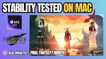 Final Fantasy VII Rebirth — Playable on MacBook Pro? (macOS 26 with CrossOver, Benchmark)