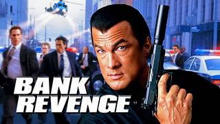 BANK REVENGE : Steven Seagal | Full Action Movie | English | 4K Ultra #actionmovies