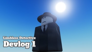 Limbless Detective | Devlog 1 | Custom Character & Smooth Movement!