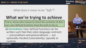 What C++ Needs to be Safe - John Lakos - ACCU 2025