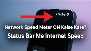 Network Speed Meter Kaise On Kare 2025 | Mobile Status Bar Me Internet Speed Show Kare