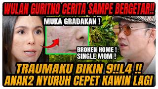 NETIZEN BONGKAR MUKA WULAN ASLINYA GRADAKAN‼️ SAMPAI KE PSIKOLOG-NANGIS-HINGGA LUKA BR*K3N HOME ⁉️