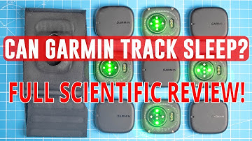 Can GARMIN track your SLEEP? Garmin Index Sleep Monitor - Scientific Review!