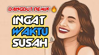 🎵Lagu Joget Ingat Waktu Susah™ || 🌴Dangdut Gacor Alidz Pratama Remix