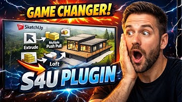 Ultieme S4U SketchUp Plugins Tutorial | Complete beginnersgids