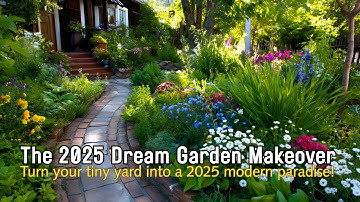 Transformeer een kleine tuin in een droomtuin – Moderne tuinontwerptrends 2025