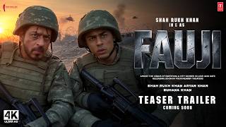 FAUJI - Hindi Trailer | Shah Rukh Khan | Aryan Khan | Siddharth Anand | New Movies Trailers 2025